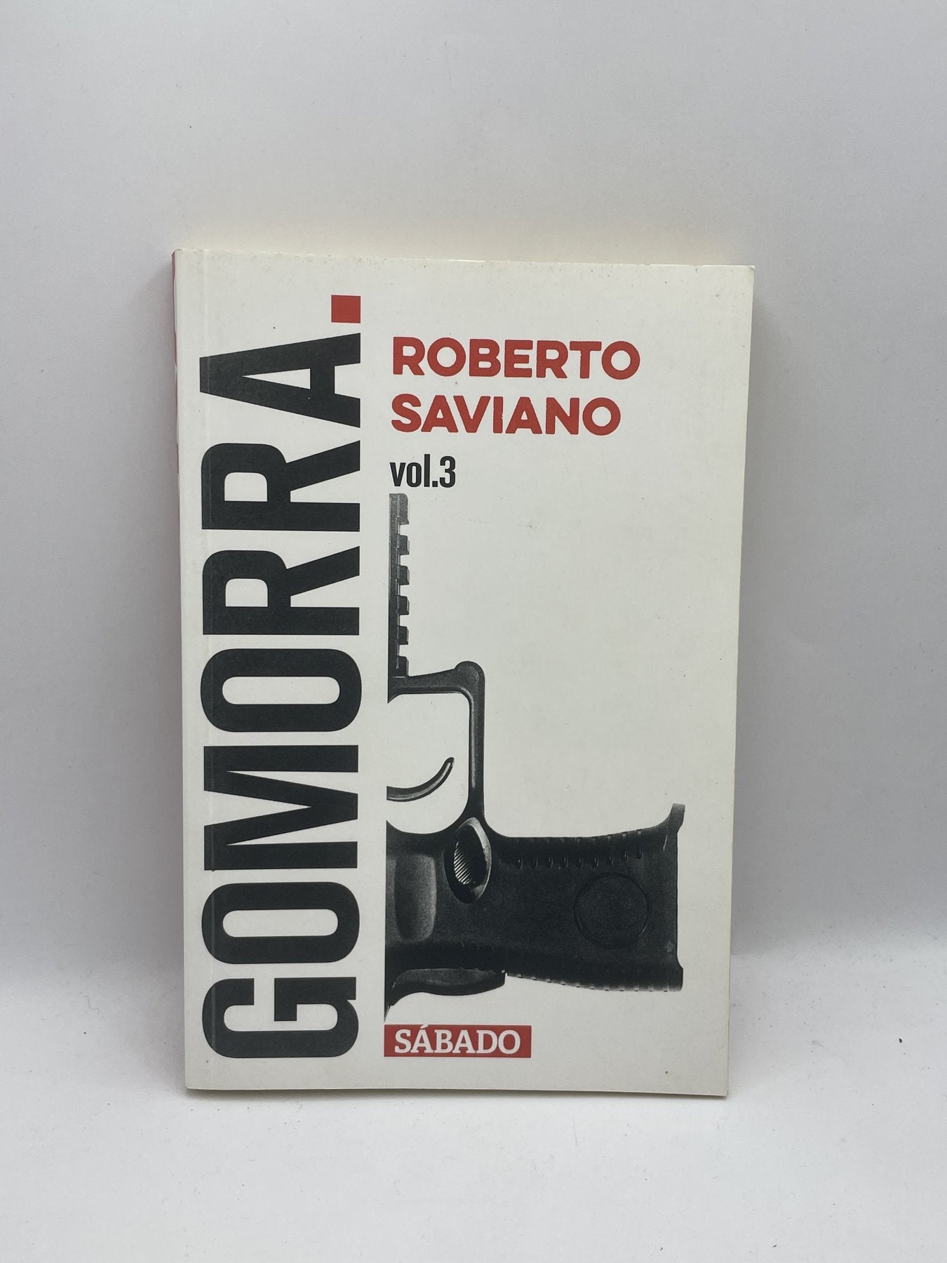 Livro-Gomorra. vol.3 - Roberto Saviano