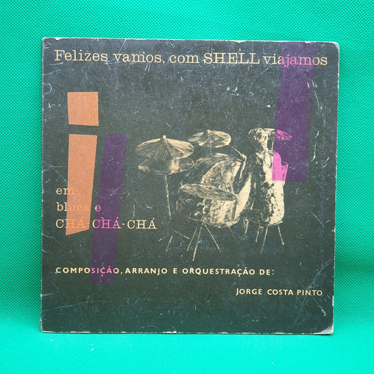 Orquestra de Jorge Costa Pinto* - Felizes Vamos, com Shell Viajamos (SP)