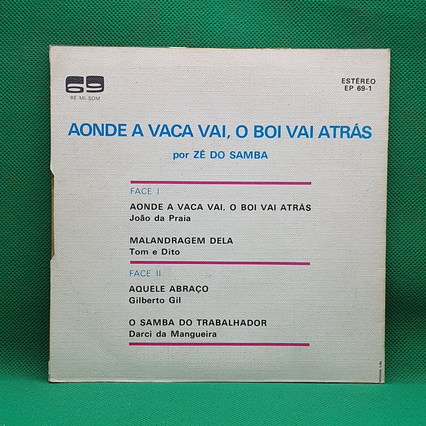 Zé Do Samba - Aonde A Vaca Vai, O Boi Vai atrás (EP)