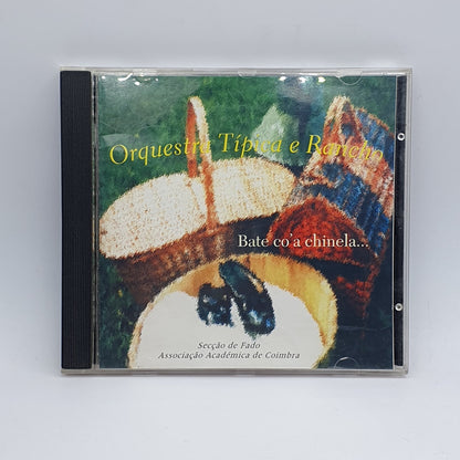 Orquestra Típica E Rancho - Bate co'a chinela... (CD)