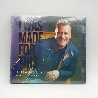 Charles Billingsley - I Was Made For This (CD)