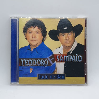 Teodoro E Sampaio* - Tudo De Bão (CD)