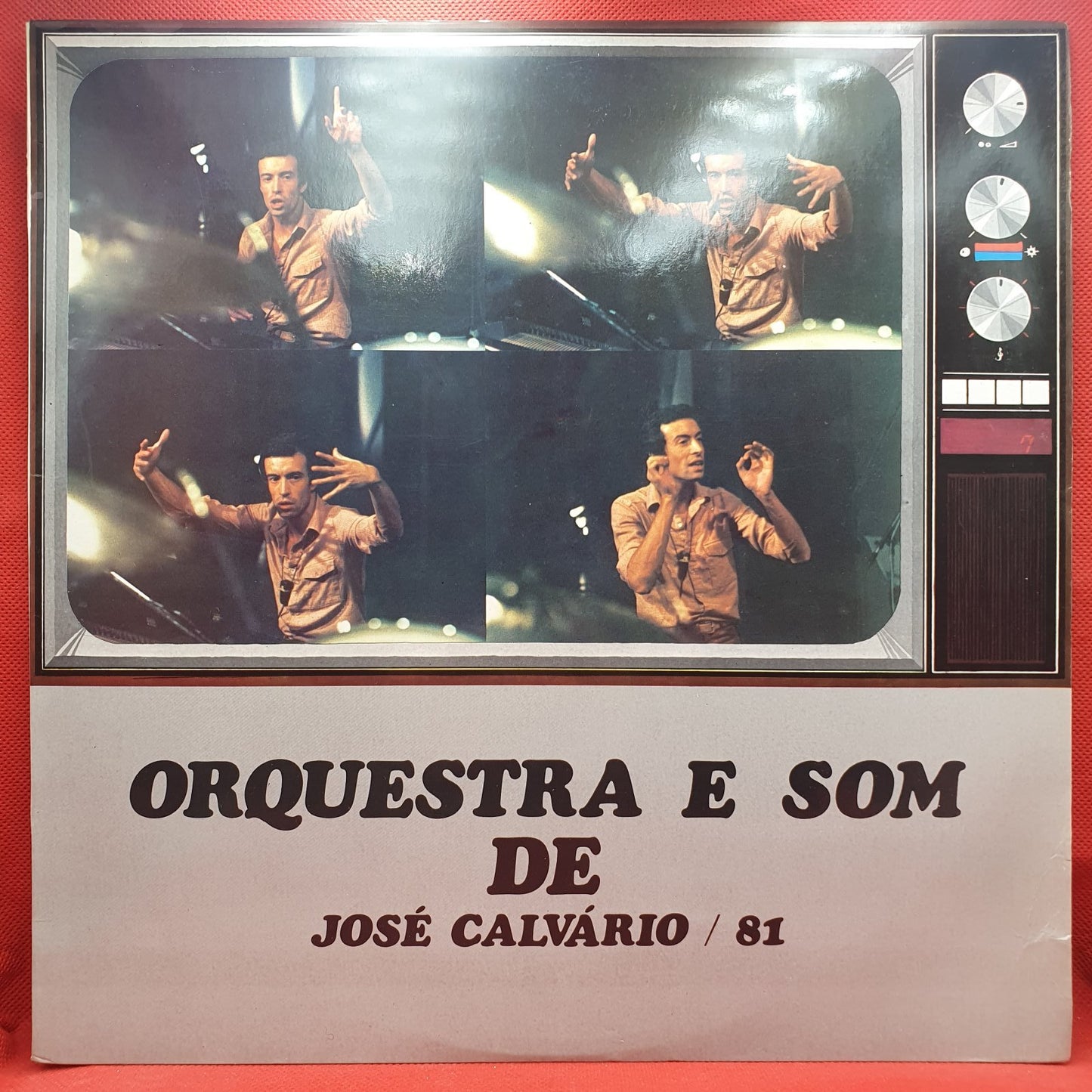 José Calvário - Orquestra E Som De José Calvário / 81 (LP)