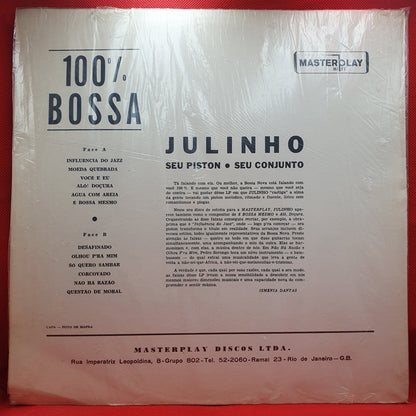 Julinho E Seu Piston E Seu Conjunto* - 100% Bossa (LP)