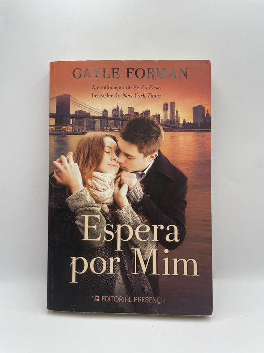 Livro-Espera por mim - Gayle Forman