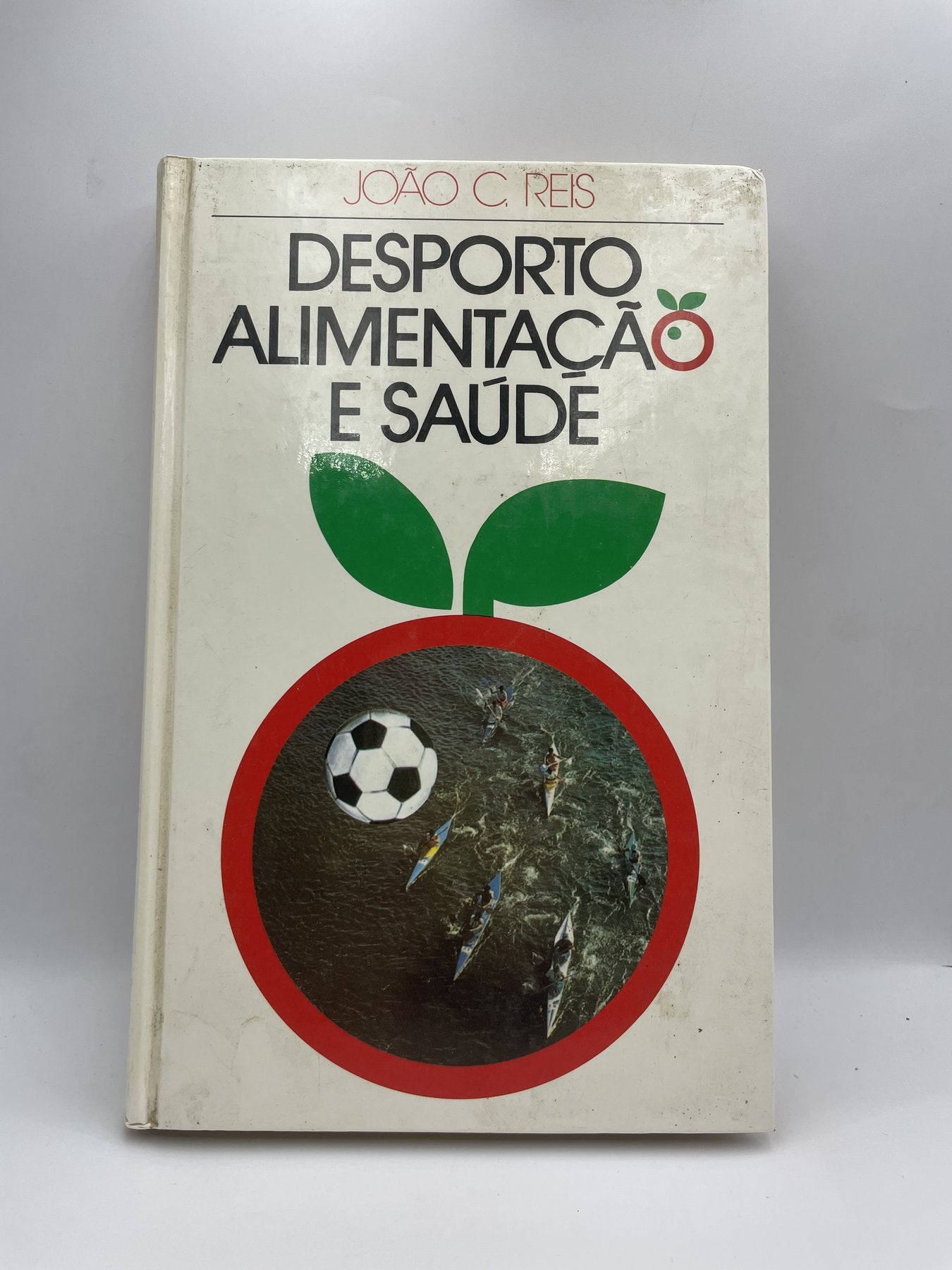 Livro-Desporto Alimentação e saúde- João C. Reis