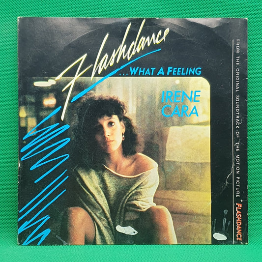 Irene Cara - Flashdance... What A Feeling (SP)