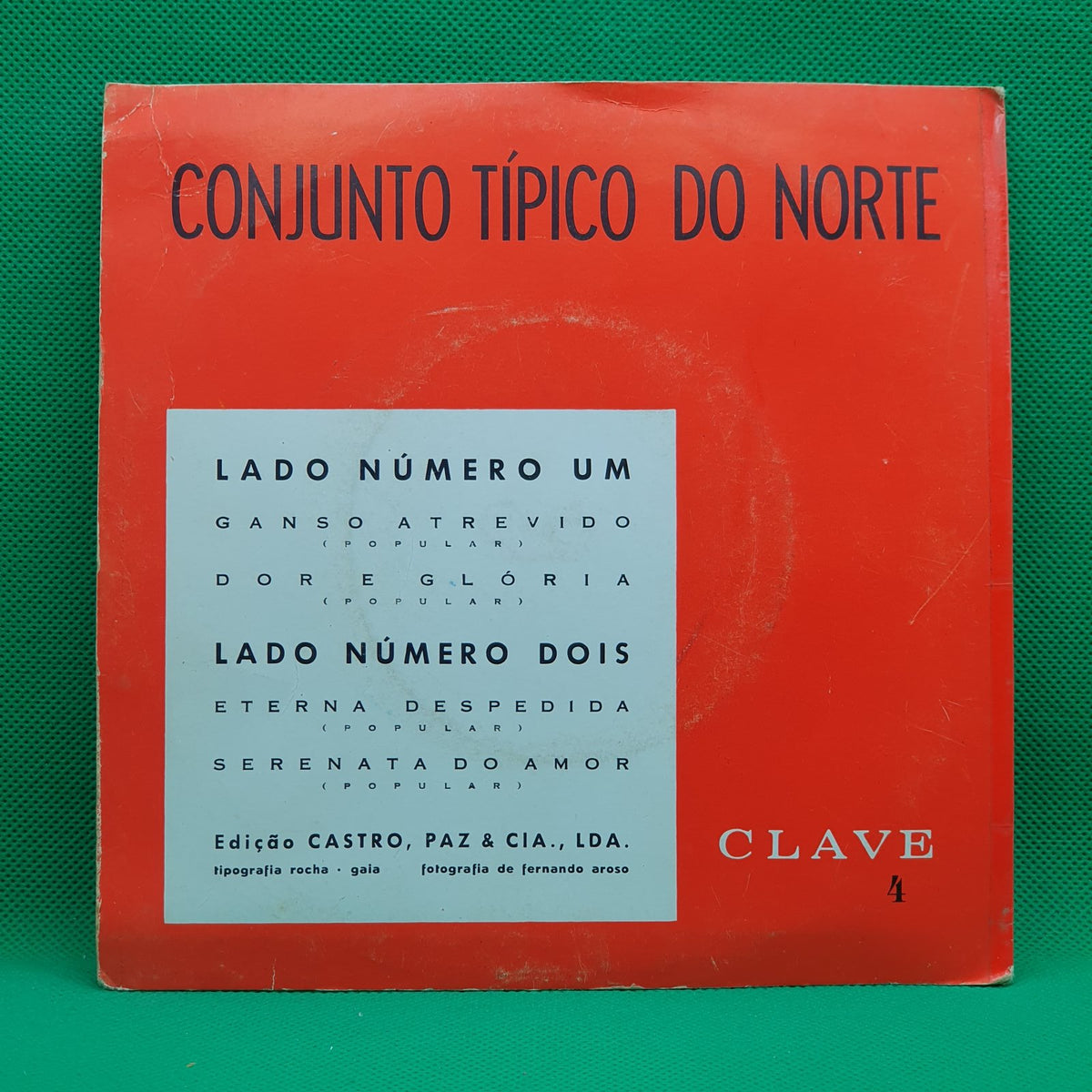 Conjunto Tipico Do Norte - Ganso Atrevido / Eterna Despedida (EP)