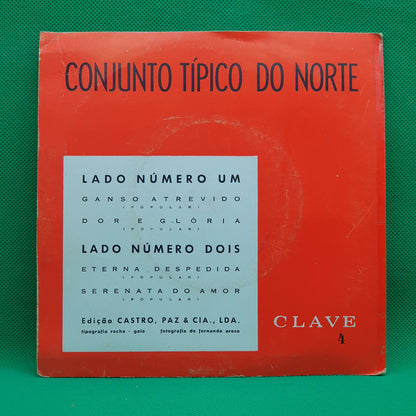 Conjunto Tipico Do Norte - Ganso Atrevido / Eterna Despedida (EP)