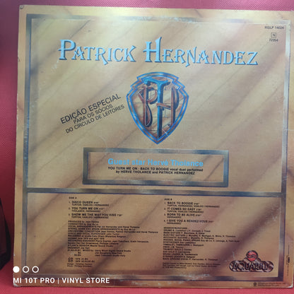 Patrick Hernandez – Born To Be Alive