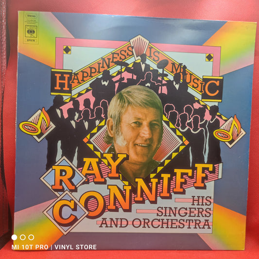 Ray Conniff, His Orchestra & Singers* – Happiness Is Music