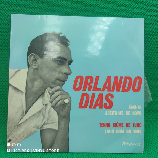 Orlando Dias - Tenho Ciúme de Tudo