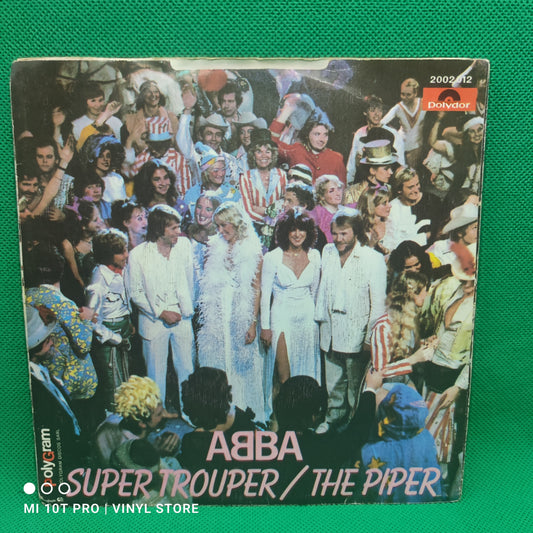 ABBA – Super Trouper / The Piper