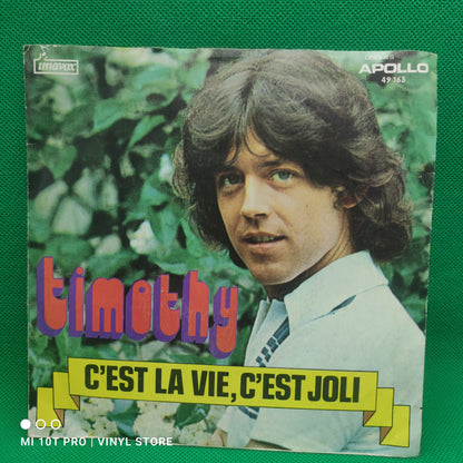 Timothy  – C'est La Vie, C'est Joli