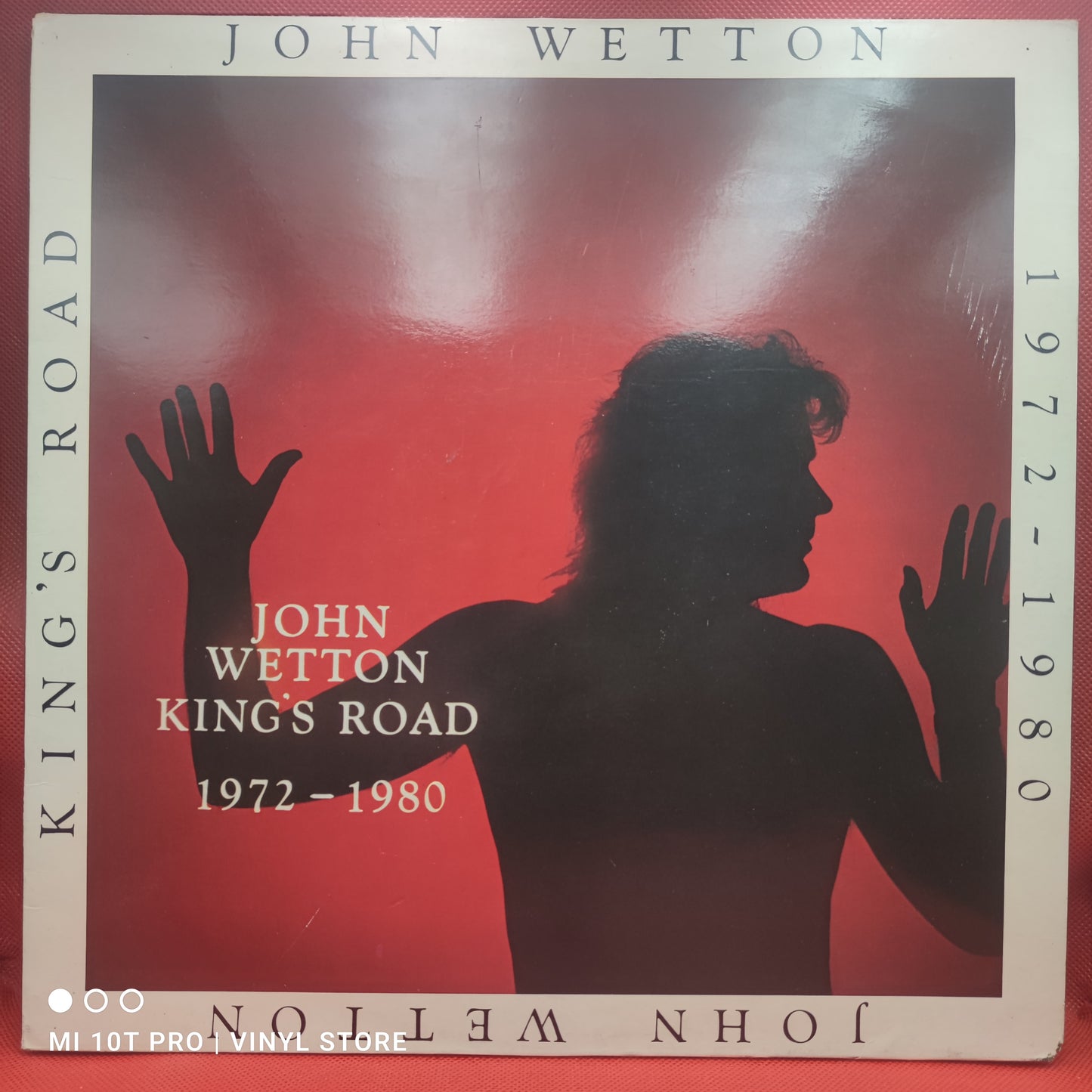 John Wetton – King's Road 1972-1980