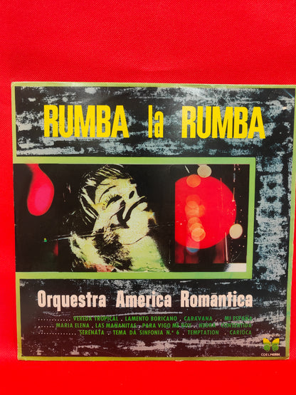 Rumba La Rumba - Orquestra América Romantica