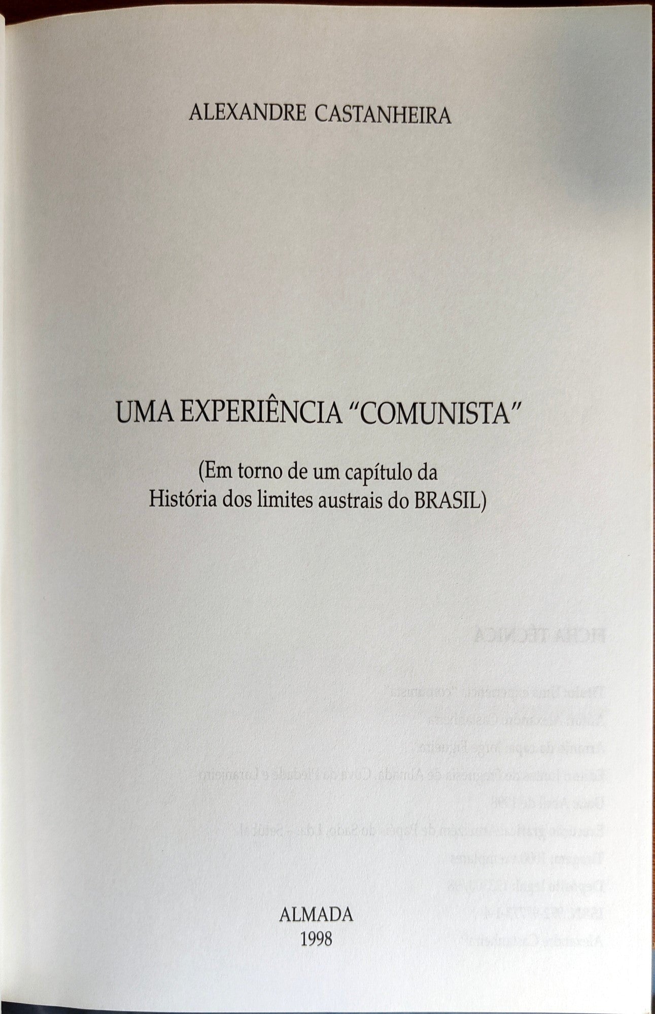 Uma experiência "comunista"