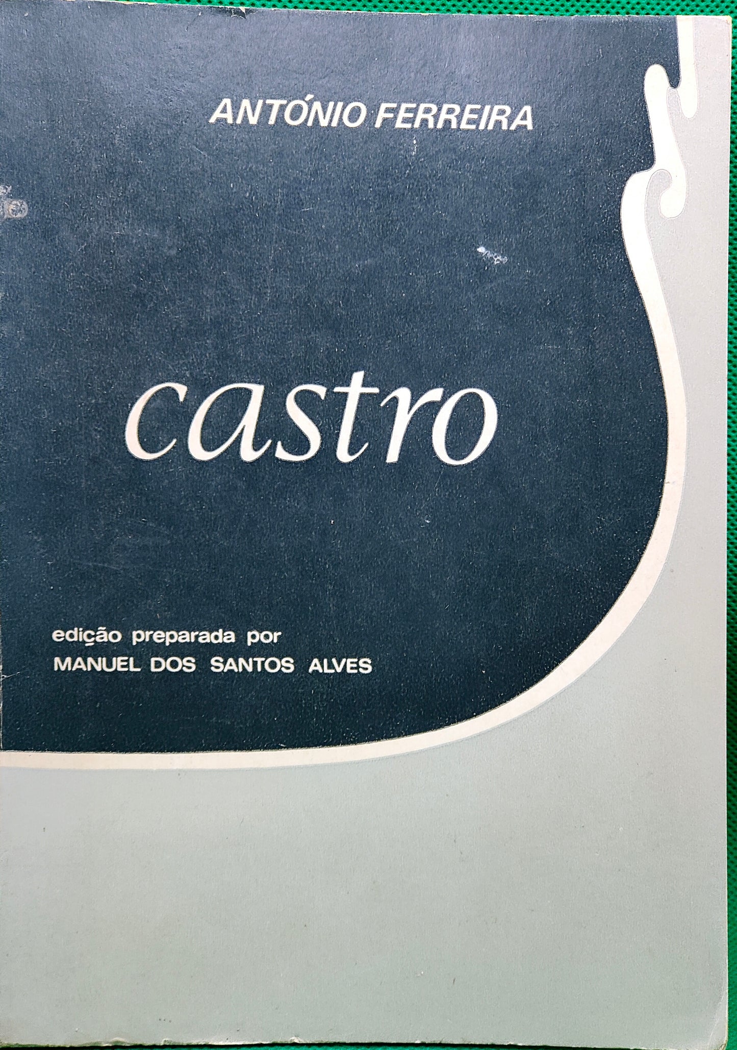 Castro - António Ferreira