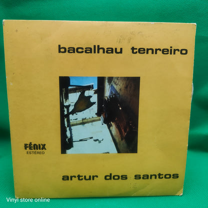 Artur Dos Santos – Bacalhau Tenreiro