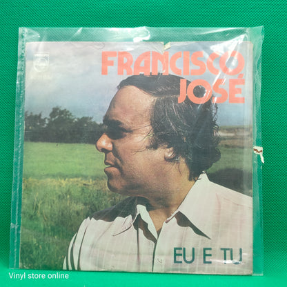 Francisco José – Eu E Tu