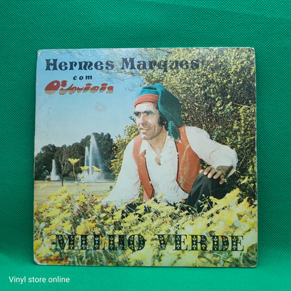 Hermes Marques com Os Joviais - Milho Verde