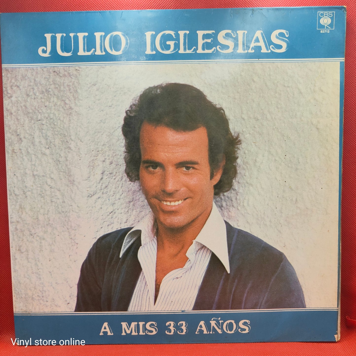 Julio Iglesias – A Mis 33 Años