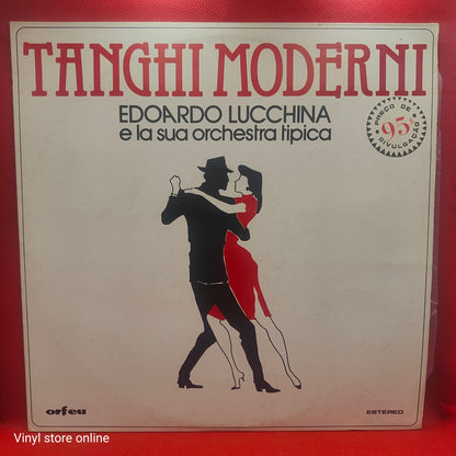 Edoardo Lucchina E La Sua Orchestra – Tanghi Moderni