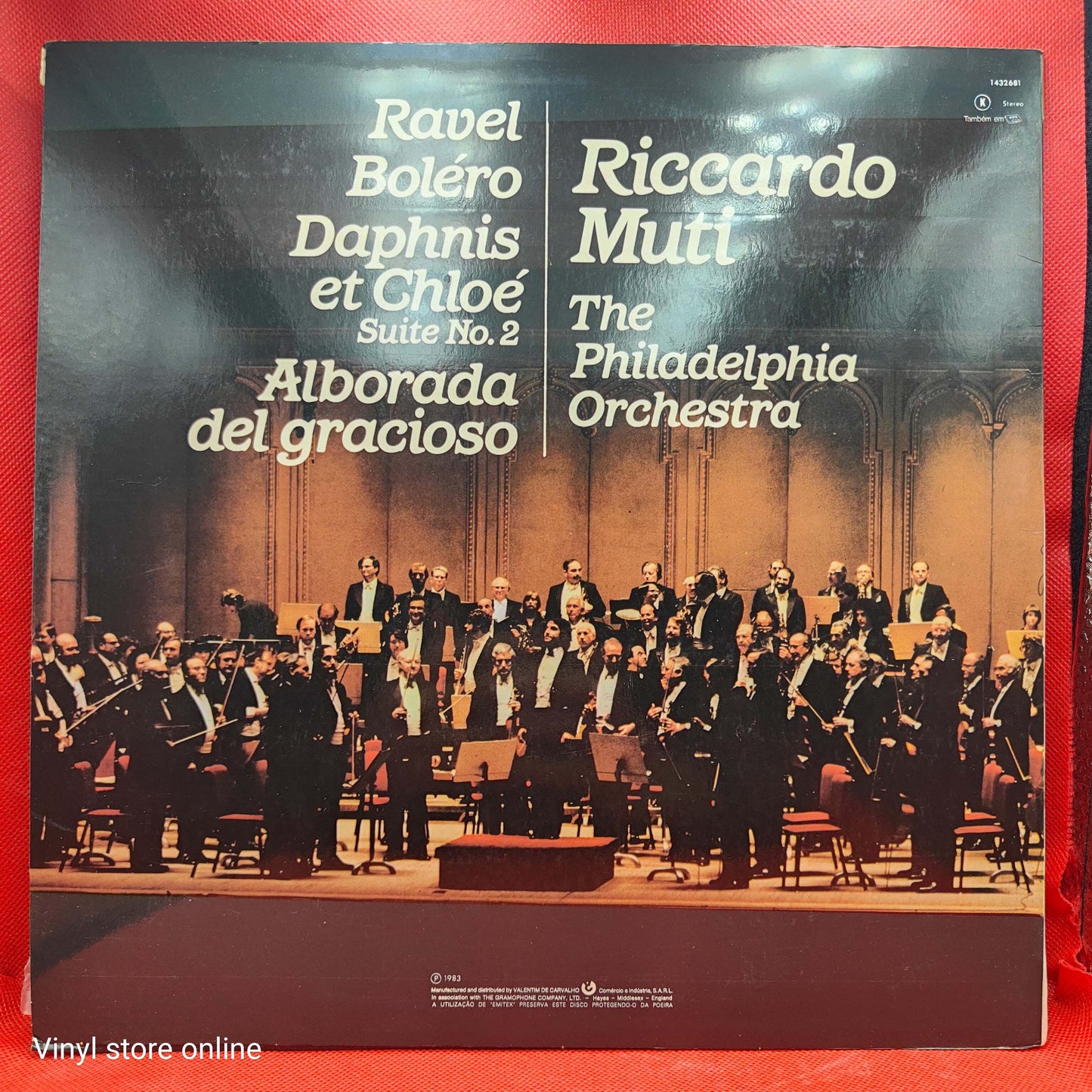 Ravel* – Riccardo Muti, Philadelphia Orchestra* – Boléro / Daphnis Et Chloé Suite Nr. 2 / Alborada Del Gracioso