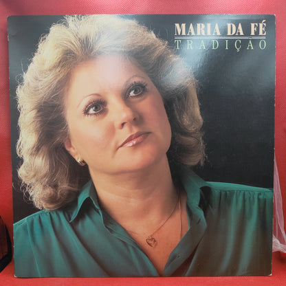 Maria Da Fé – Tradição