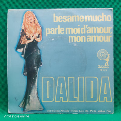 Dalida – Besame Mucho / Parle Moi D'Amour Mon Amour