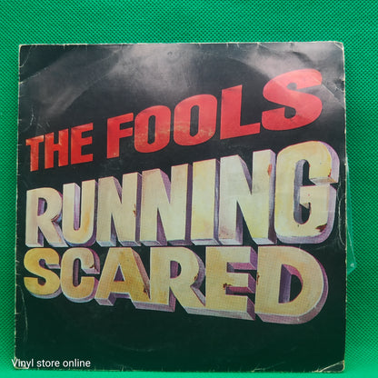 The Fools – Running Scared