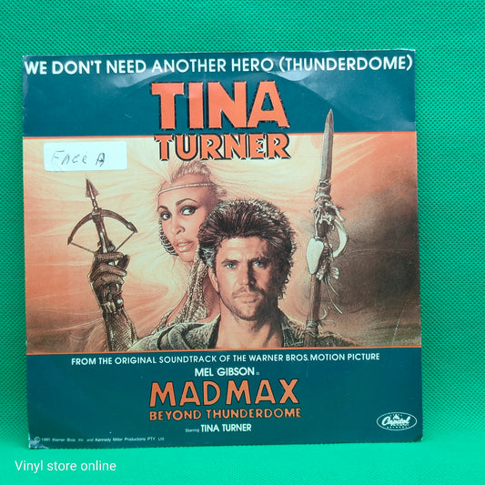 Tina Turner – Wir brauchen keinen weiteren Helden (Thunderdome)