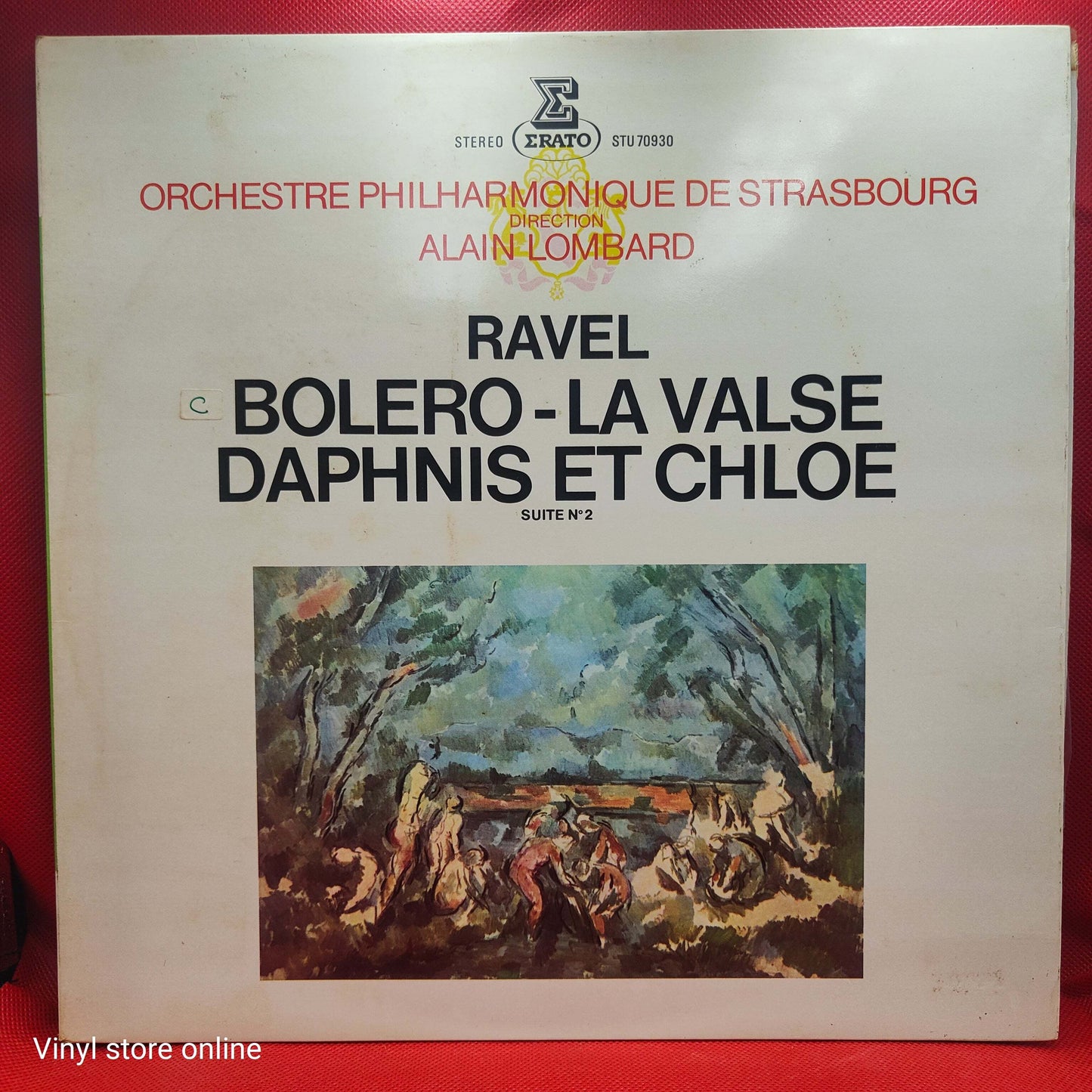 Orchestre Philharmonique De Straßburg, Leitung Alain Lombard. Ravel – Boléro – La Valse – Daphnis et Chloé (Suite Nr. 2)