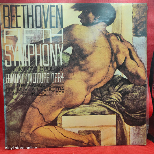 Beethoven* - The Hamburg Pro Musica Orchestra*, Erich Riede – Beethoven Fifth Symphony in C Minor, Op. 67 - Egmont Overture Op. 84