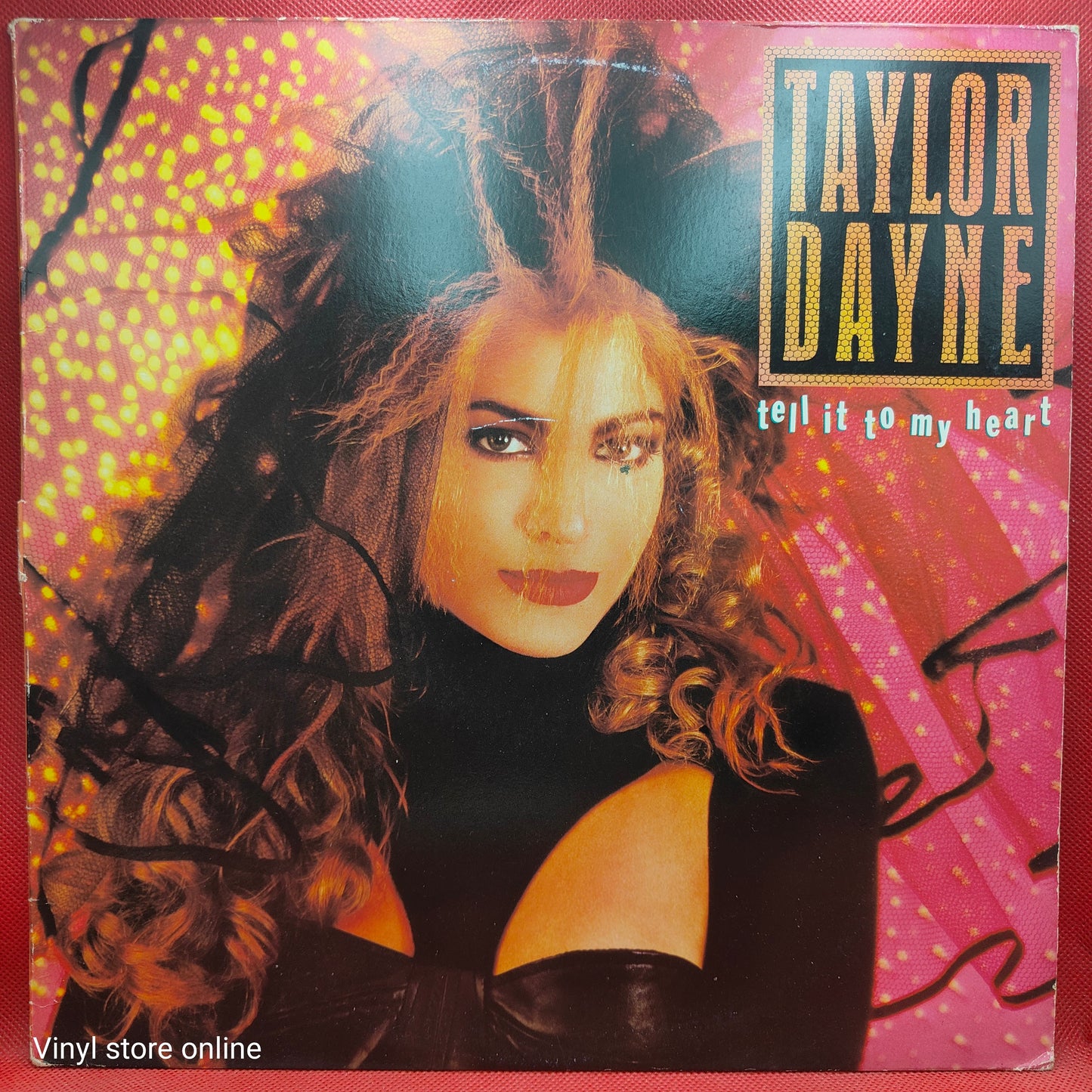 Taylor Dayne ‎– Tell It To My Heart