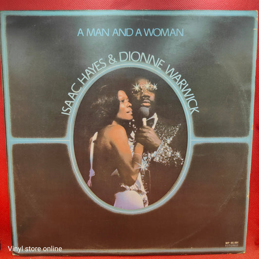 Isaac Hayes & Dionne Warwick ‎– A Man And A Woman