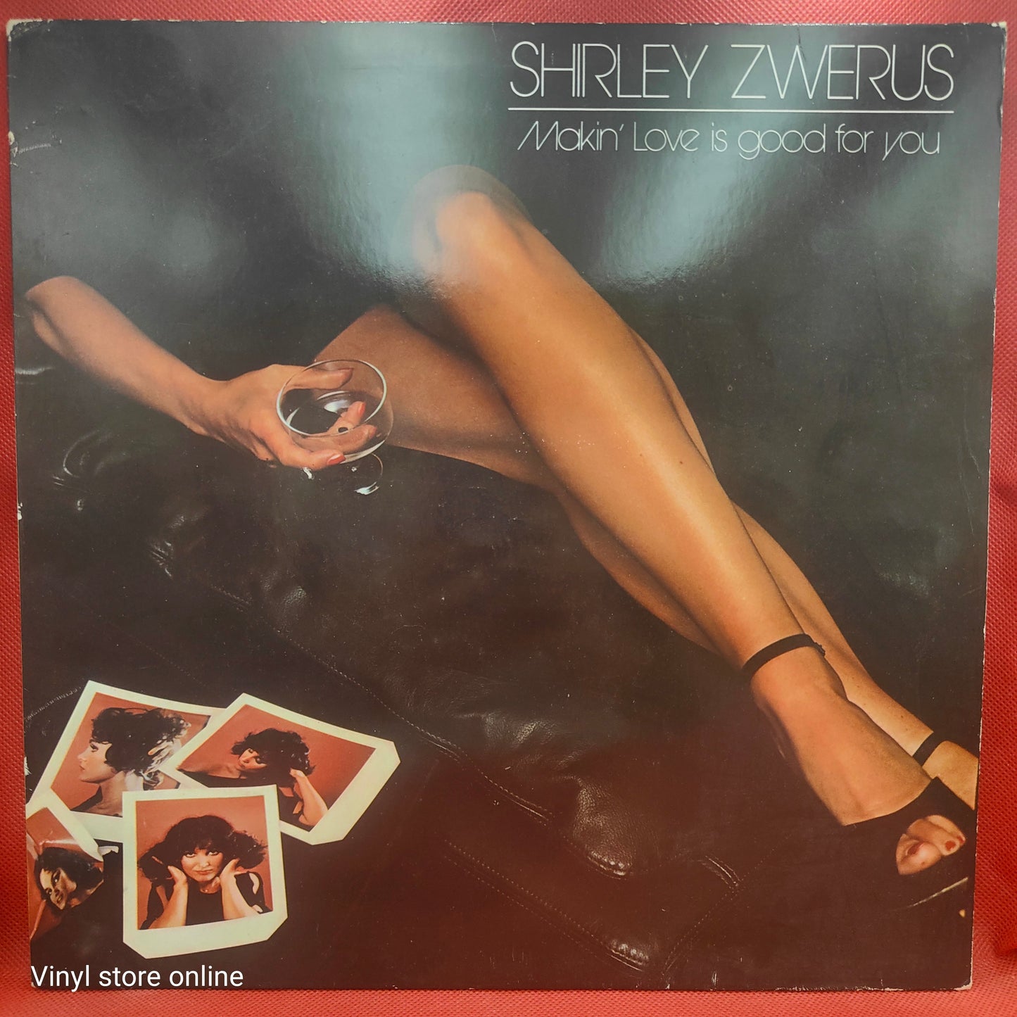 Shirley Zwerus ‎– Makin' Love Is Good For You