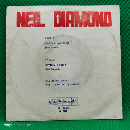 Neil Diamond – Song Sung Blue / Gitchy Goomy