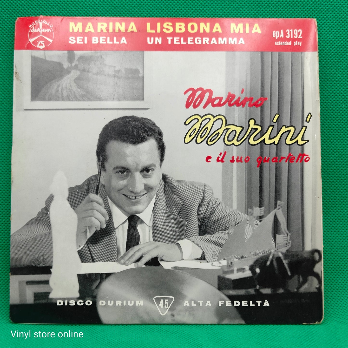 Marino Marini E Il Suo Quartetto* – Marina / Lisbona Mia