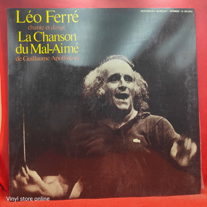 Léo Ferré – La Chanson Du Mal Aimé