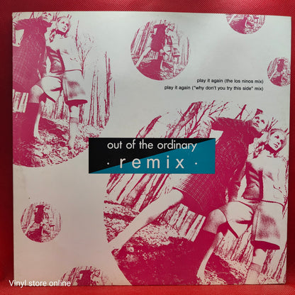 Out Of The Ordinary ‎– Play It Again (Remix)