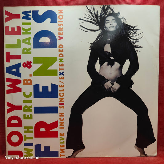 Jody Watley With Eric B. & Rakim ‎– Friends