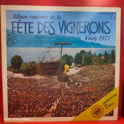 Various – Album-Souvenir De La Fête Des Vignerons Vevey 1977