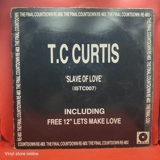 T.C. Curtis ‎– Slave Of Love