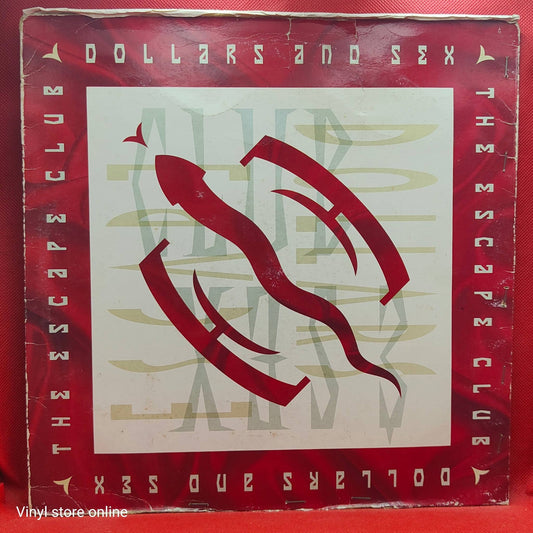 The Escape Club ‎– Dollars And Sex