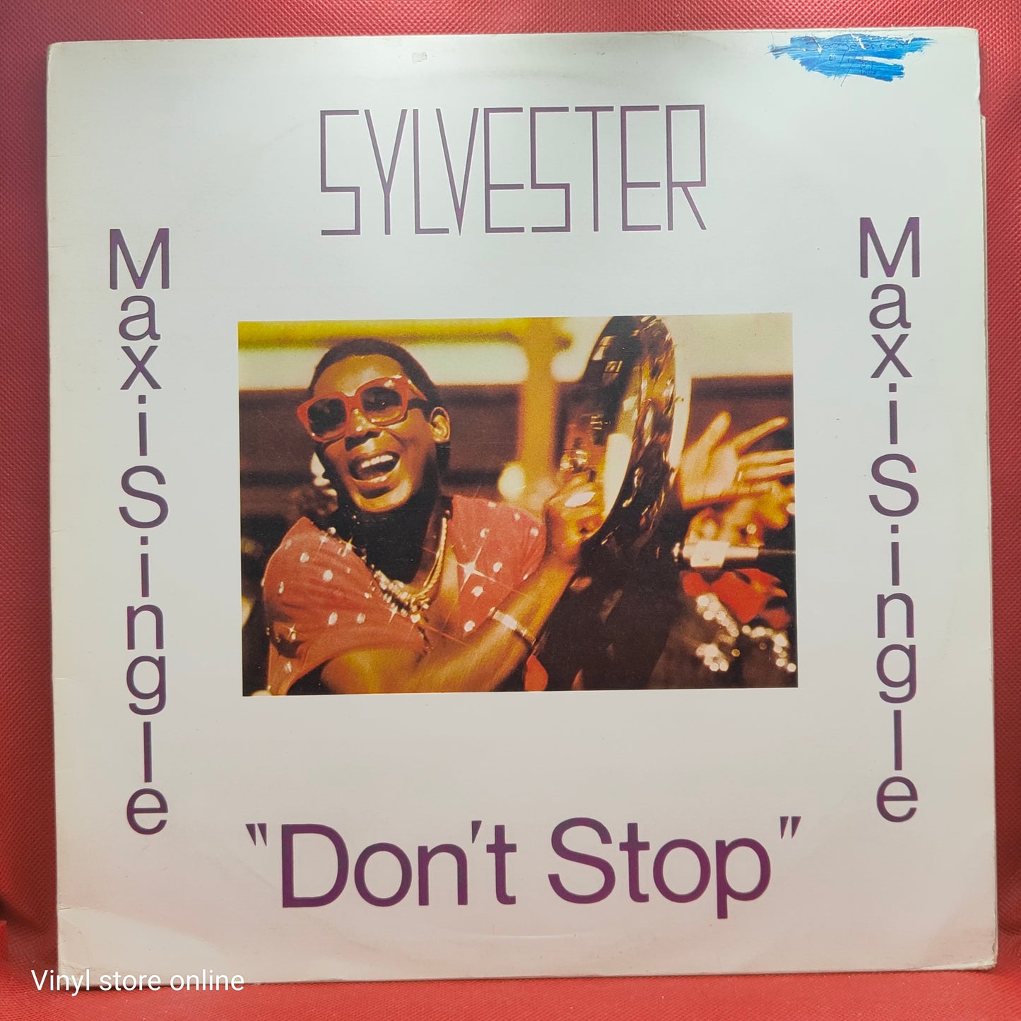 Sylvester ‎– Don't Stop / Won't You Let Me Love You