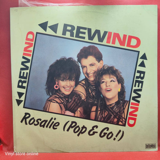 Rewind ‎– Rosalie (Pop & Go!)