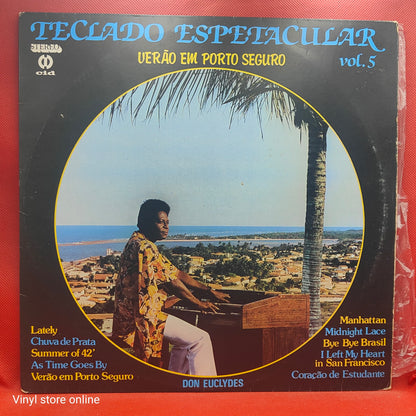 Don Euclydes – Spectacular Keyboard – Summer in Porto Seguro VOL. 5 