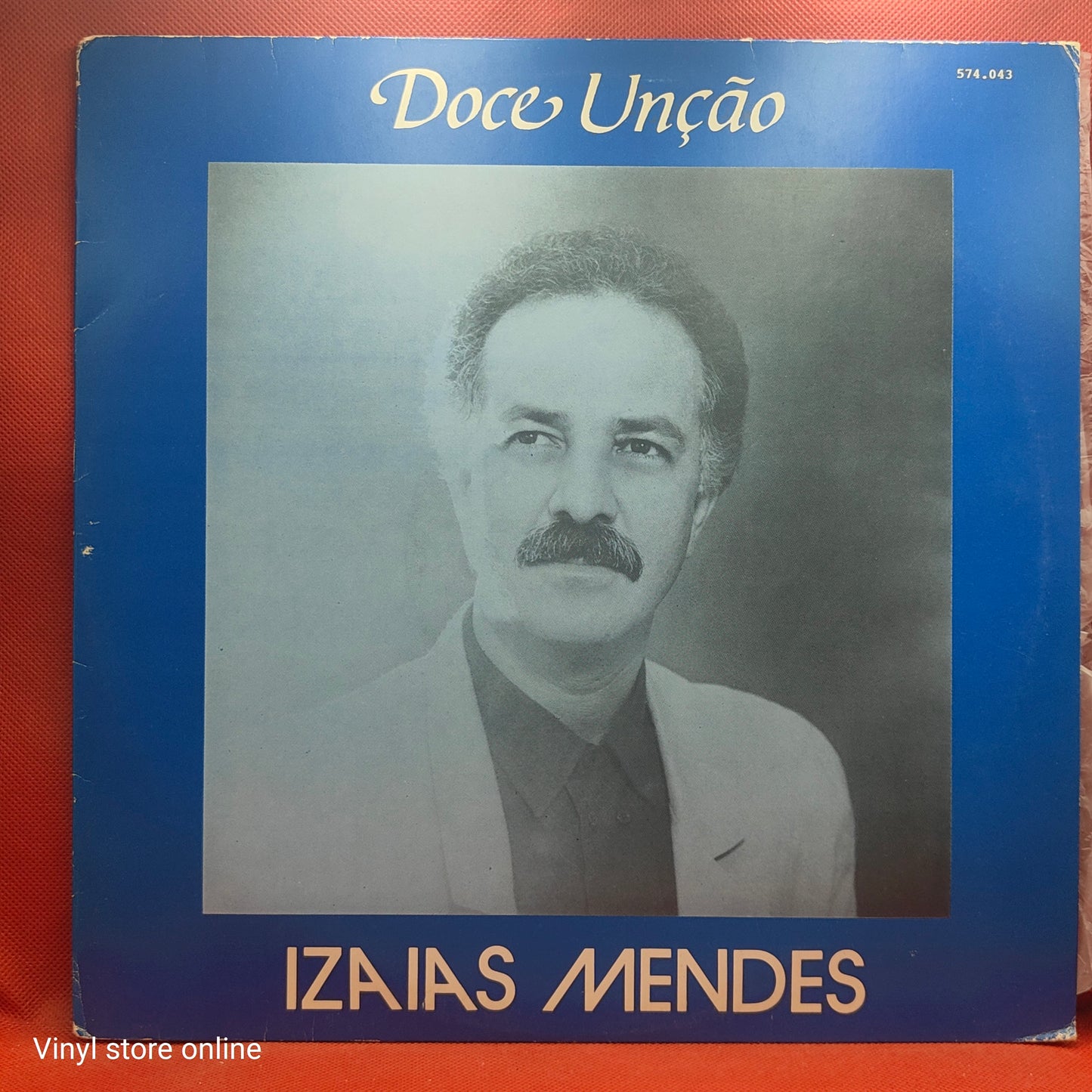 Iazaias Mendes - Doce Unção