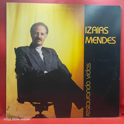 Iazaias Mendes - Restaurando Vidas